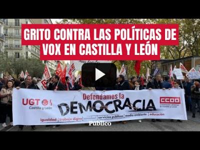 Embedded thumbnail for Video: Castilla y León dice &amp;quot;basta&amp;quot; a las políticas extremistas y destructivas de Vox