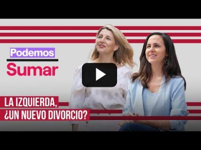 Embedded thumbnail for Video: Crónica de una nueva crisis en la izquierda: así ha sido la ruptura de Podemos y Sumar