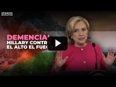 Embedded thumbnail for Video: Demencial: Hillary contra el alto el fuego