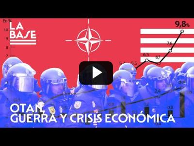 Embedded thumbnail for Video: La Base #80 - OTAN, guerra y crisis económica