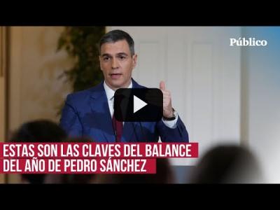 Embedded thumbnail for Video: De la condena a los insultos del PP al apoyo militar en el Mar Rojo: el balance de año de Sánchez