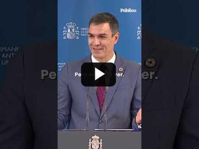 Embedded thumbnail for Video: Pedro Sánchez se ríe del PP: “No confían ni en su propio candidato para la investidura”