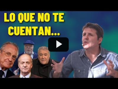 Embedded thumbnail for Video: Jesús CINTORA hablando claro: Florentino PÉREZ, FERRERAS, el Rey EMÉRITO, CENSURA...