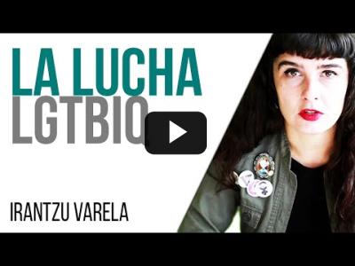 Embedded thumbnail for Video: #EnLaFrontera555 - Irantzu Varela, #ElTornillo y la lucha LGTBIQ