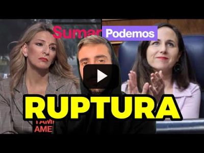 Embedded thumbnail for Video: PODEMOS y SUMAR, crónica de una ruptura anunciada | Rubén Hood