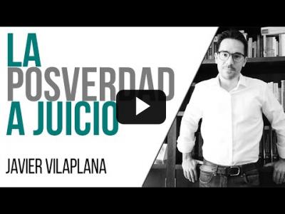 Embedded thumbnail for Video: #EnLaFrontera551 - La posverdad a juicio - Entrevista a Javier Vilaplana