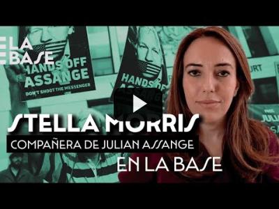 Embedded thumbnail for Video: La Base / Entrevista exclusiva Stella Morris, esposa de Julián Assange