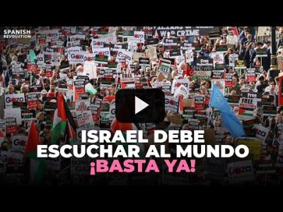 Embedded thumbnail for Video: El mundo ha hablado, Israel debe escucharlo: ¡BASTA YA!