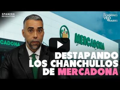 Embedded thumbnail for Video: Destapamos los pagos secretos de MERCADONA a asociaciones de consumidores