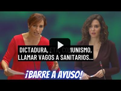 Embedded thumbnail for Video: Mónica García BARRE a AYUSO tras acusar a SÁNCHEZ de DICTADOR y VAGOS a SANITARIOS!