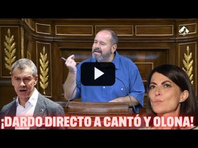 Embedded thumbnail for Video: ¡Pam! El DARDO directo de un diputado a PP y VOX por Toni CANTÓ y Macarena OLONA