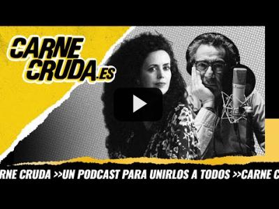 Embedded thumbnail for Video: T10x16 - Isabel Cadenas vs Jose Ángel Esteban: historias de las que no se habla (CARNE CRUDA)