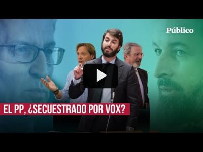 Embedded thumbnail for Video: ¿El PP está secuestrado por Vox? Así puede la ultraderecha condicionar los gobiernos
