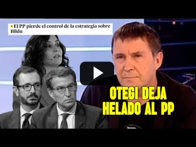 Embedded thumbnail for Video: Otegi DEJA HELADO al PP.  Sucia CAMPAÑA de los de Feijóo que tiene pinta de volverse en su contra