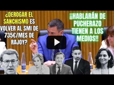 Embedded thumbnail for Video: SÁNCHEZ pasa al ATAQUE contra la DERECHA TRUMPISTA de PP y VOX y los LIQUIDA!