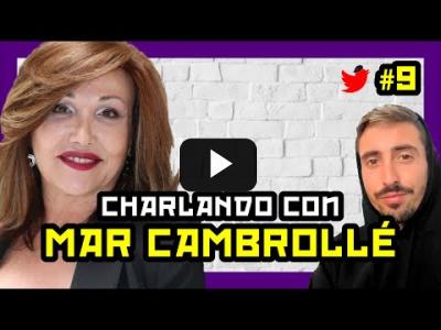Embedded thumbnail for Video: 9# Charlando con MAR CAMBROLLÉ [ENTREVISTA COMPLETA] | Rubén Hood
