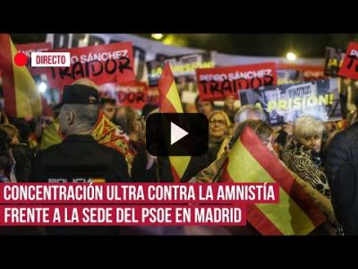 Embedded thumbnail for Video: Sigue en directo la protesta ultra contra la amnistía frente a la sede del PSOE en Ferraz