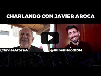 Embedded thumbnail for Video: Charlando con Javier Aroca del acoso a Pablo Iglesias e Irene Montero, medios y elecciones europeas