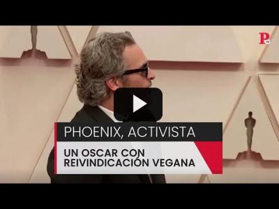 Embedded thumbnail for Video: Joaquín Phoenix, activista: un Oscar con reivindicación vegana