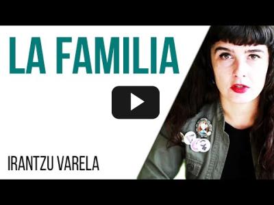 Embedded thumbnail for Video: #EnLaFrontera551 - Irantzu Varela, #ElTornillo y la familia