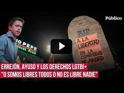 Embedded thumbnail for Video: La crítica de Errejón a Ayuso durante la manifestación en defensa de los derechos LGTBI+ en Madrid