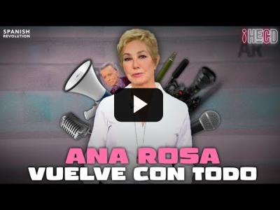 Embedded thumbnail for Video: Ana Rosa vuelve con todo
