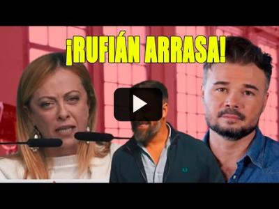Embedded thumbnail for Video: Rufián ARRASA y SACUDE la RED con su REFLEXIÓN x la VICTORIA de MELONI y la ULTRADERECHA en Italia