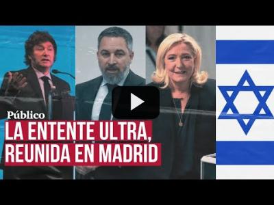 Embedded thumbnail for Video: Quién es quién en el cónclave ultra de Vox: de Javier Milei al gobierno genocida de Israel