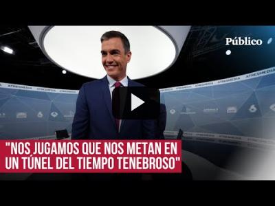 Embedded thumbnail for Video: El minuto de oro de Pedro Sánchez en el debate: &amp;quot;Nos jugamos si España continúa avanzando&amp;quot;