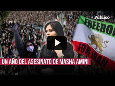 Embedded thumbnail for Video: Un año del asesinato de Masha Amini: las mujeres iraníes desafían al régimen
