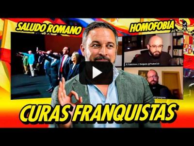 Embedded thumbnail for Video: ⚠️CURAS FRANQUISTAS y HOMÓFOBOS⚠️ | ULTRACAT0LICOS SIN CONTROL