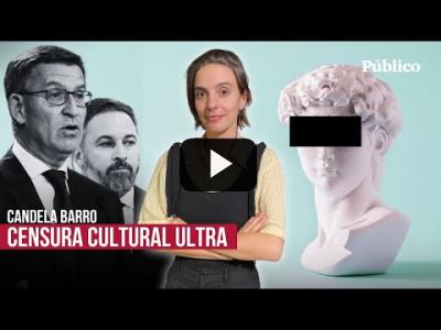 Embedded thumbnail for Video: Censura cultural ultra: estas son las obras que PP y Vox han pedido que se retiren