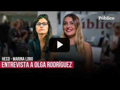 Embedded thumbnail for Video: Marina Lobo entrevista a Olga Rodríguez en HECD!