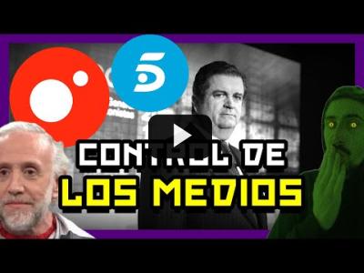 Embedded thumbnail for Video: El nuevo PRESIDENTE de MEDIASET y las TEORÍAS CONSPIRANOICAS |  Rubén Hood