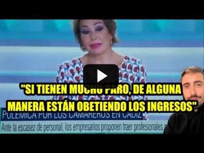 Embedded thumbnail for Video: Ana Rosa insuIta a la gente de Cádiz insinuando que viven de ayudas y de economía sumergida