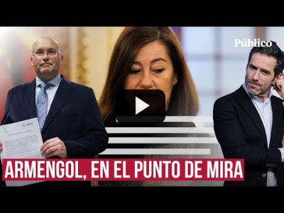 Embedded thumbnail for Video: Caso Koldo: Armengol, el nuevo objetivo a batir del PP