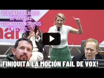 Embedded thumbnail for Video: Yolanda Díaz FINIQUITA la moción &amp;#039;fail&amp;#039; de Tamames y VOX y alerta a los EXPLOTAD0RES
