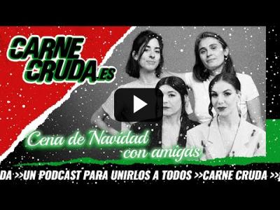 Embedded thumbnail for Video: T10x48 - Saldremos Mejores con Las Hijas de Felipe (CARNE CRUDA)