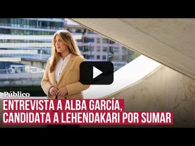 Embedded thumbnail for Video: Alba García, candidata a lehendakari de Sumar: &amp;quot;Somos la izquierda confederal en Euskadi&amp;quot;
