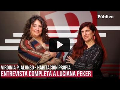 Embedded thumbnail for Video: Luciana Peker: &amp;quot;Javier Milei es un espejo para España de lo peor que les puede pasar&amp;quot;