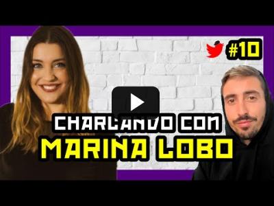 Embedded thumbnail for Video: 10# Charlando con MARINA LOBO [ENTREVISTA COMPLETA] | Rubén Hood