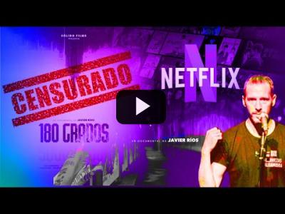 Embedded thumbnail for Video: Netflix retira su documental 17 horas después de su estreno. Entrevista a su credor, Javier Ríos.