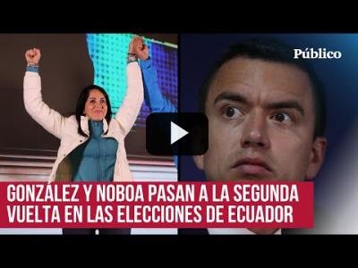 Embedded thumbnail for Video: Luisa González vence y se proclama como la primera mujer en pasar a la segunda vuelta en Ecuador