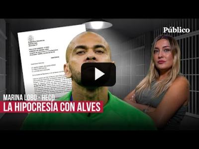 Embedded thumbnail for Video: Marina Lobo: &amp;quot;Los que dudaban de la víctima de Alves dicen ahora que es poca condena por Montero&amp;quot;