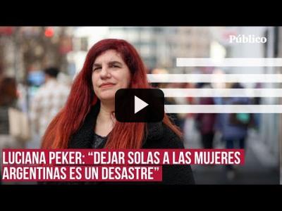 Embedded thumbnail for Video: Luciana Peker: &amp;quot;No me ha llamado ningún partido político en España&amp;quot;