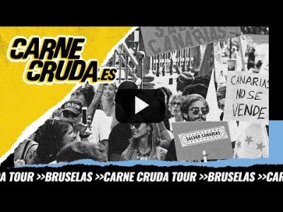 Embedded thumbnail for Video: T10x107 - Aquí vive gente: recuperar Canarias (CARNE CRUDA TOUR GRAN CANARIA)