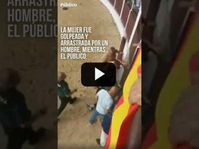 Embedded thumbnail for Video: Un candidato del PP arrastra y golpea a una activista antitaurina en un pueblo de Madrid