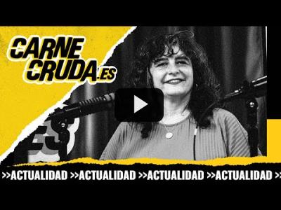 Embedded thumbnail for Video: T10x102 - Irantzu Varela: poco se quema (+ Antía Lousada - CARNE CRUDA)