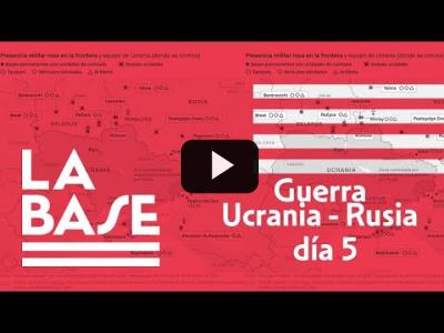 Embedded thumbnail for Video: La Base #16 - Ucrania: Invasión y desinformación