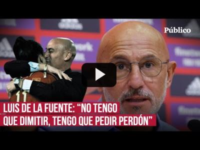 Embedded thumbnail for Video: Las disculpas íntegras (y la no dimisión) de Luis de la Fuente, tras sus aplausos a Rubiales